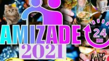 AMIZADES 24HRS 2021