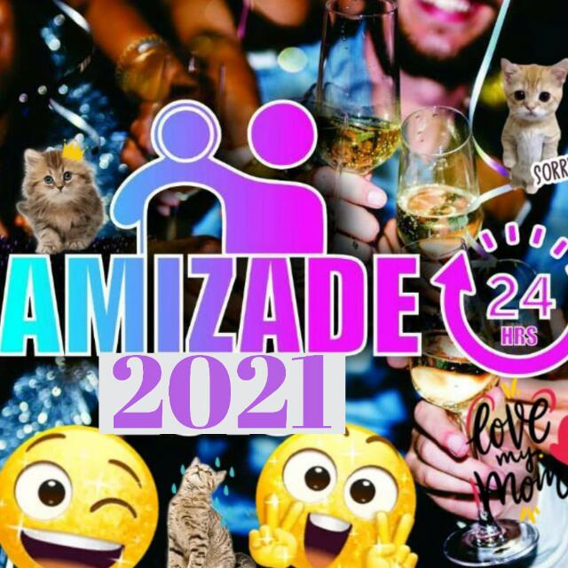AMIZADES 24HRS 2021